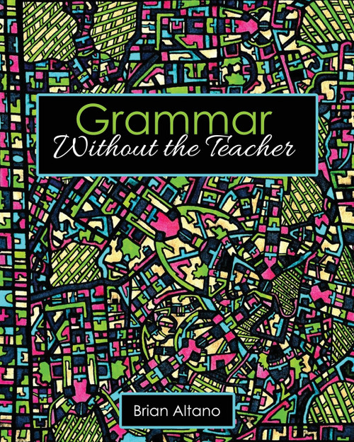 Grammar Without the Teacher Grammar Without the Teacher