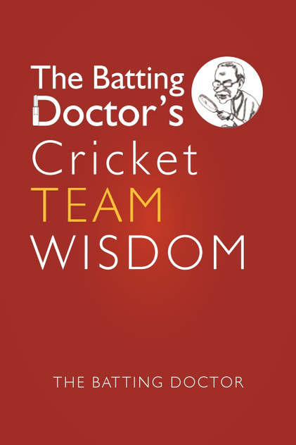 The Batting Doctors Cricket Team Wisdom The Batting Doctors Cricket Team Wisdom