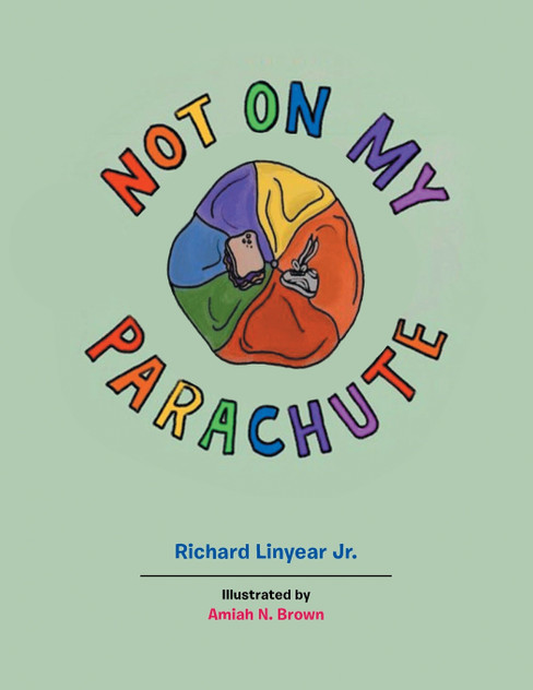 Not on My Parachute Not on My Parachute