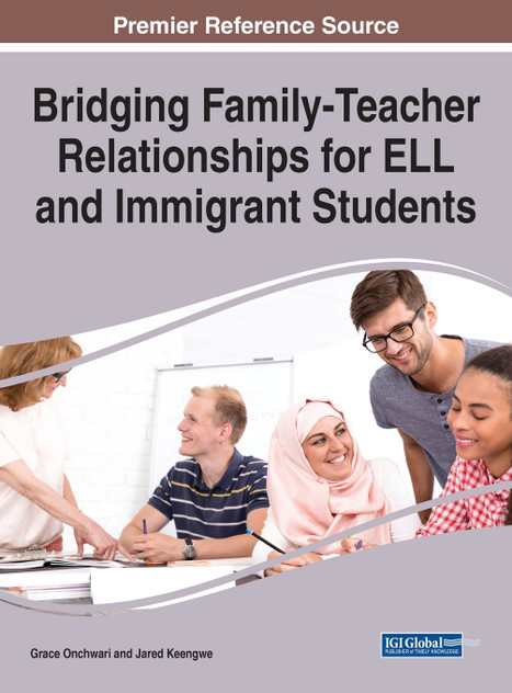 Bridging Family-Teacher Relationships for ELL and Immigrant Students Bridging Family-Teacher Relationships for ELL and Immigrant Students