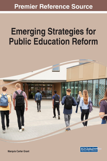 Emerging Strategies for Public Education Reform Emerging Strategies for Public Education Reform