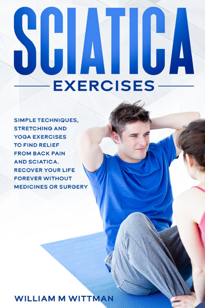 Sciatica Exercises Sciatica Exercises