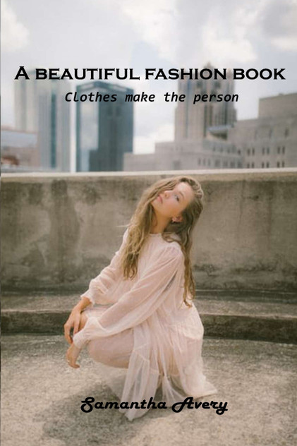 A beautiful fashion book A beautiful fashion book