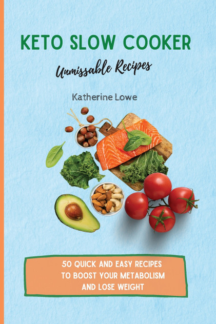 Keto Slow Cooker Unmissable Recipes Keto Slow Cooker Unmissable Recipes