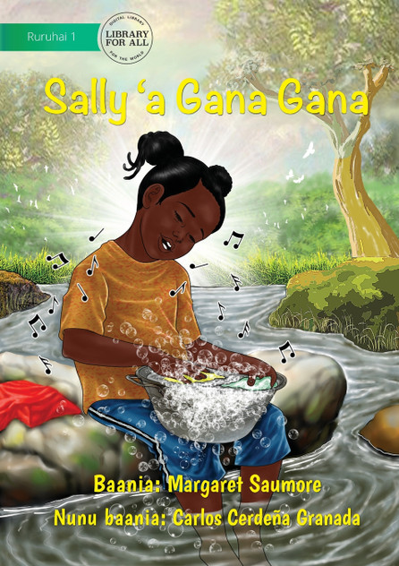 Sally Loves to Sing - Sally 'a Gana Gana Sally Loves to Sing - Sally 'a Gana Gana