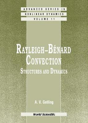 Rayleigh-Benard Convection : Structures and Dynamics