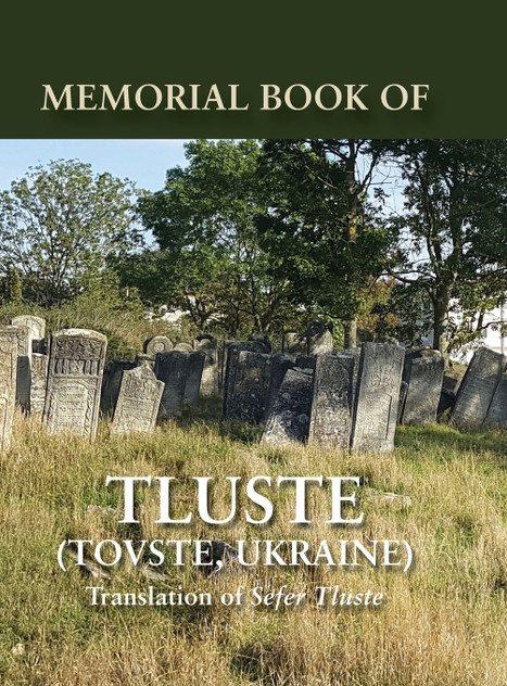 Memorial Book of Tluste, Ukraine Memorial Book of Tluste, Ukraine