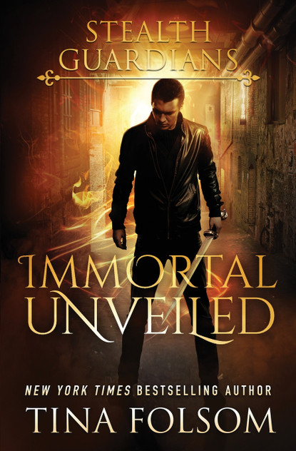 Immortal Unveiled (Stealth Guardians #5) Immortal Unveiled (Stealth Guardians #5)