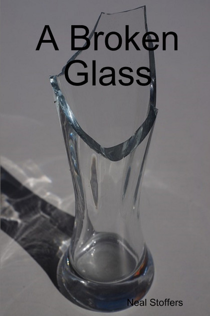 A Broken Glass A Broken Glass