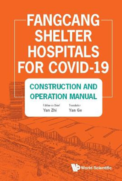 Fangcang Shelter Hospitals for Covid-19 Fangcang Shelter Hospitals for Covid-19