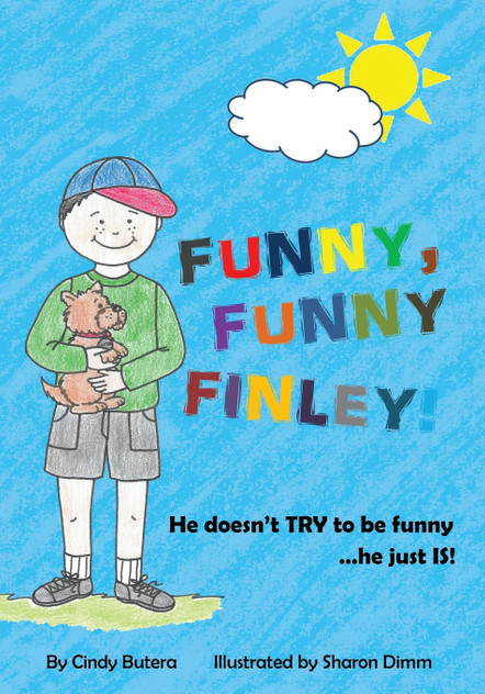 Funny, Funny Finley! Funny, Funny Finley!