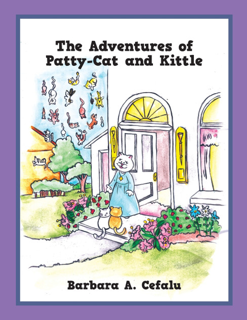 The Adventures of Patty-Cat and Kittle The Adventures of Patty-Cat and Kittle