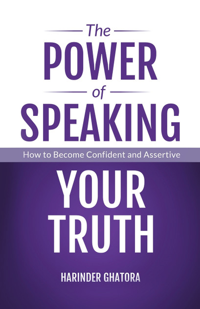 The Power of Speaking Your Truth The Power of Speaking Your Truth
