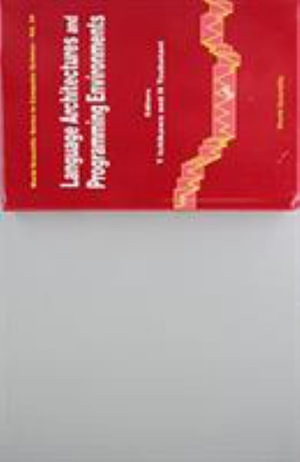 Language Architectures and Programming Environments