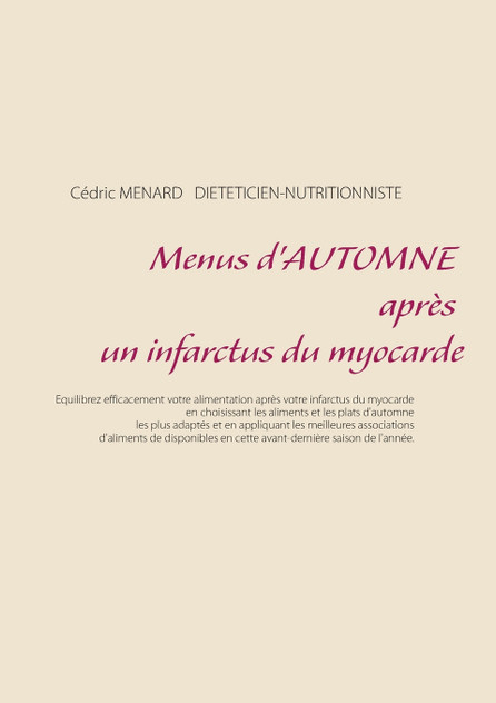 Menus d'automne après un infarctus du myocarde Menus d'automne après un infarctus du myocarde