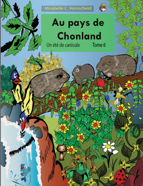 Au pays de Chonland, Un été de canicule Au pays de Chonland, Un été de canicule