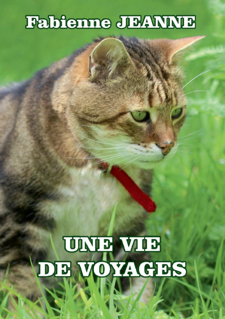Une vie de voyages