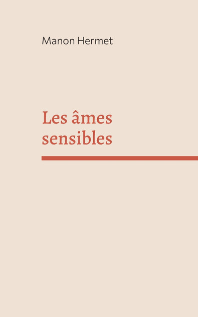 Les âmes sensibles Les âmes sensibles