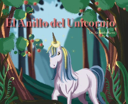 El Anillo del Unicornio El Anillo del Unicornio