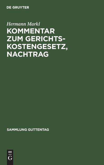 Kommentar zum Gerichtskostengesetz, Nachtrag Kommentar zum Gerichtskostengesetz, Nachtrag