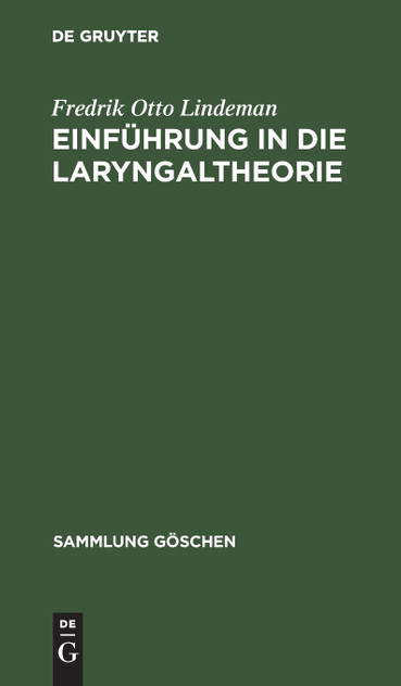 Einführung in die Laryngaltheorie Einführung in die Laryngaltheorie