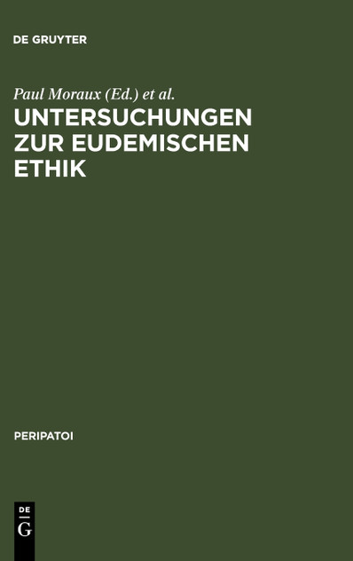 Untersuchungen Zur Eudemischen Ethik