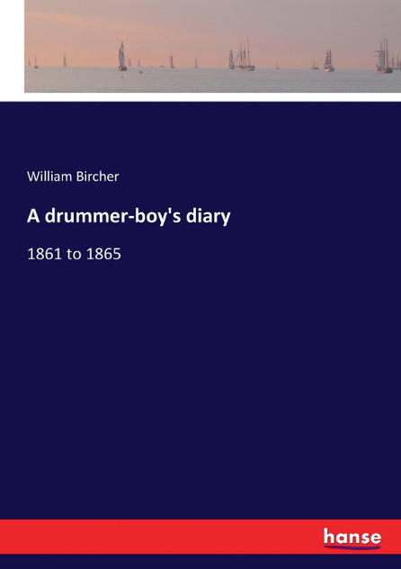 A drummer-boy's diary