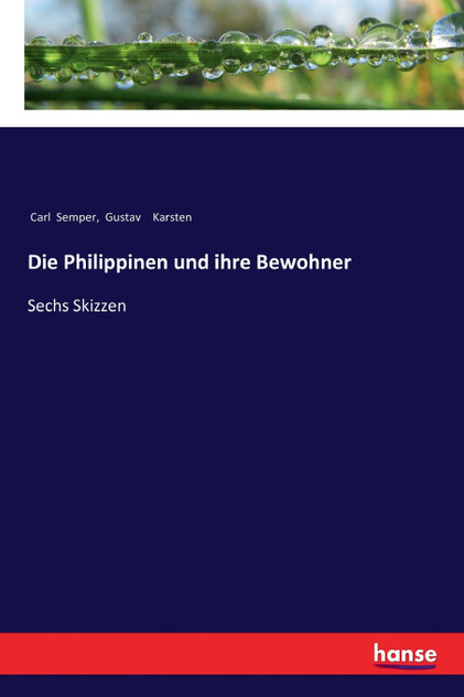 Die Philippinen und ihre Bewohner Die Philippinen und ihre Bewohner
