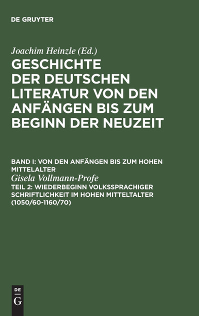 Geschichte der deutschen Literatur von den Anfängen bis zum Beginn der Neuzeit Geschichte der deutschen Literatur von den Anfängen bis zum Beginn der Neuzeit