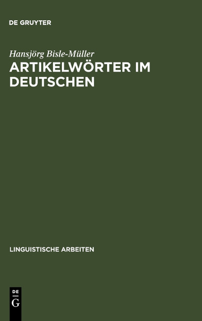 Artikelwörter im Deutschen Artikelwörter im Deutschen