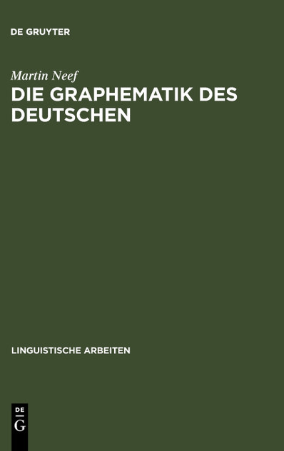 Die Graphematik des Deutschen Die Graphematik des Deutschen