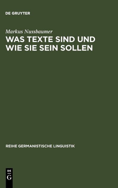 Was Texte sind und wie sie sein sollen