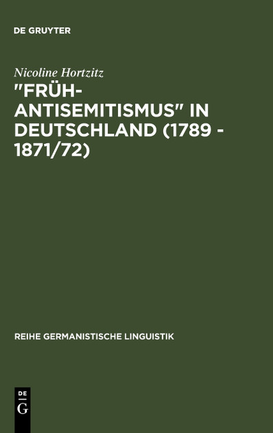 "Früh-Antisemitismus" in Deutschland (1789 - 1871/72)