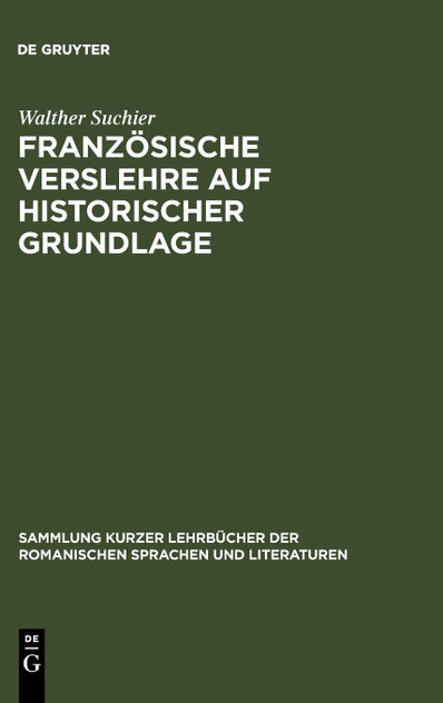 Französische Verslehre auf historischer Grundlage Französische Verslehre auf historischer Grundlage