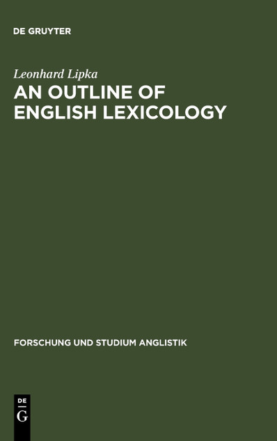 An Outline of English Lexicology