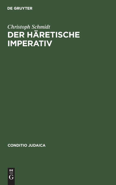 Der häretische Imperativ