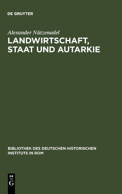 Landwirtschaft, Staat und Autarkie Landwirtschaft, Staat und Autarkie