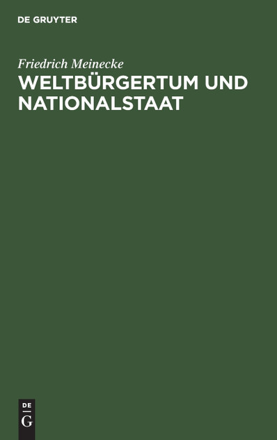 Weltbürgertum und Nationalstaat Weltbürgertum und Nationalstaat