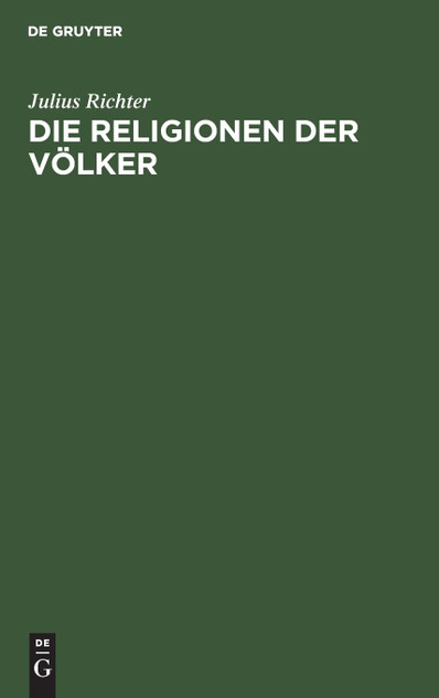Die Religionen der Völker Die Religionen der Völker