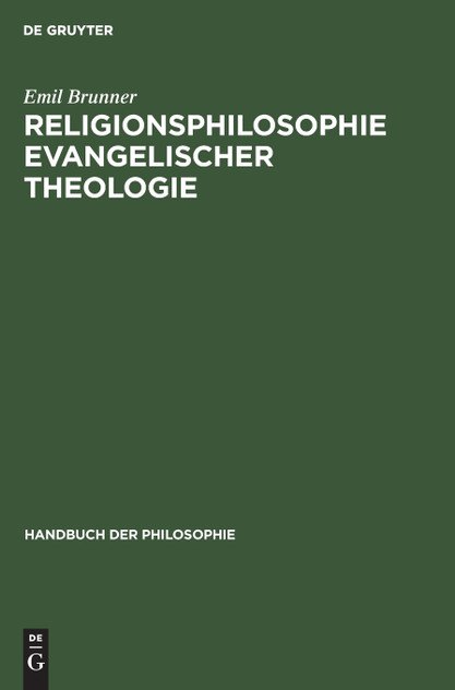 Religionsphilosophie evangelischer Theologie Religionsphilosophie evangelischer Theologie