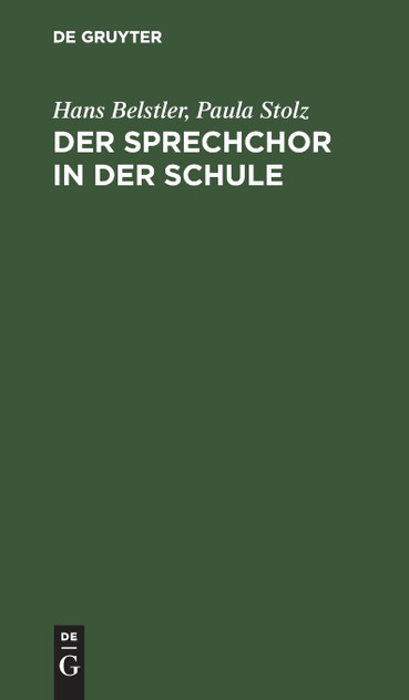 Der Sprechchor in der Schule Der Sprechchor in der Schule