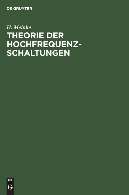 Theorie der Hochfrequenz-Schaltungen Theorie der Hochfrequenz-Schaltungen