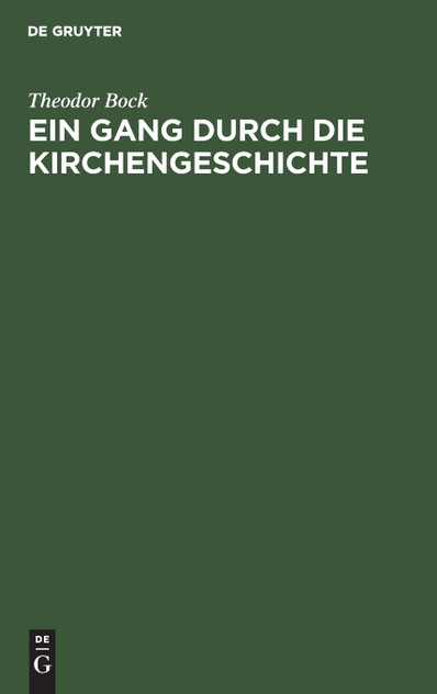 Ein Gang durch die Kirchengeschichte Ein Gang durch die Kirchengeschichte