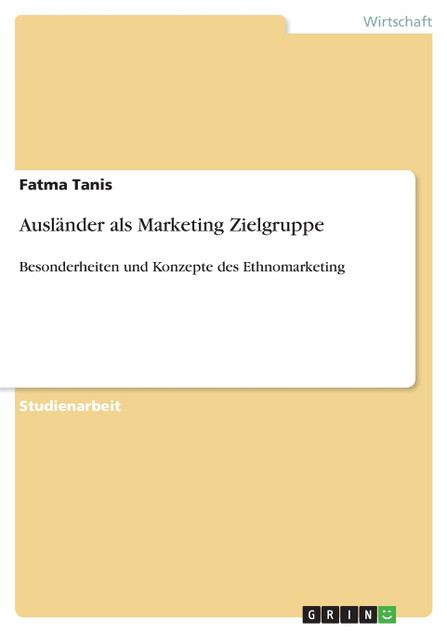 Ausländer als Marketing Zielgruppe