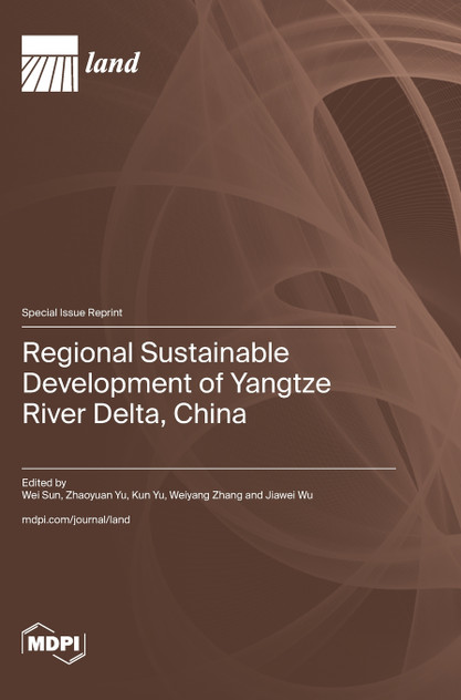Regional Sustainable Development of Yangtze River Delta, China Regional Sustainable Development of Yangtze River Delta, China