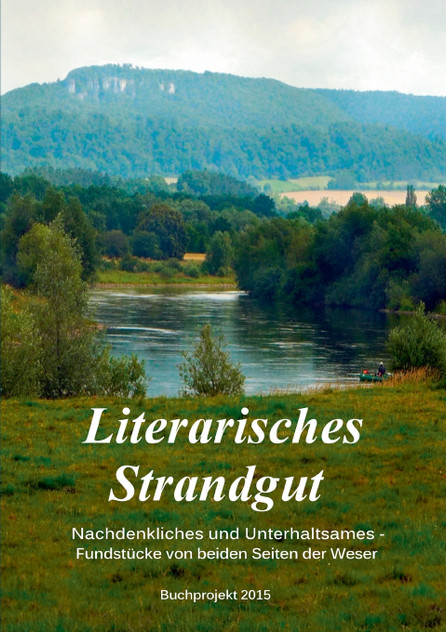 Literarisches Strandgut Literarisches Strandgut