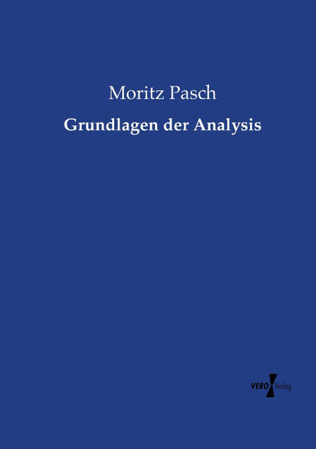 Grundlagen der Analysis Grundlagen der Analysis