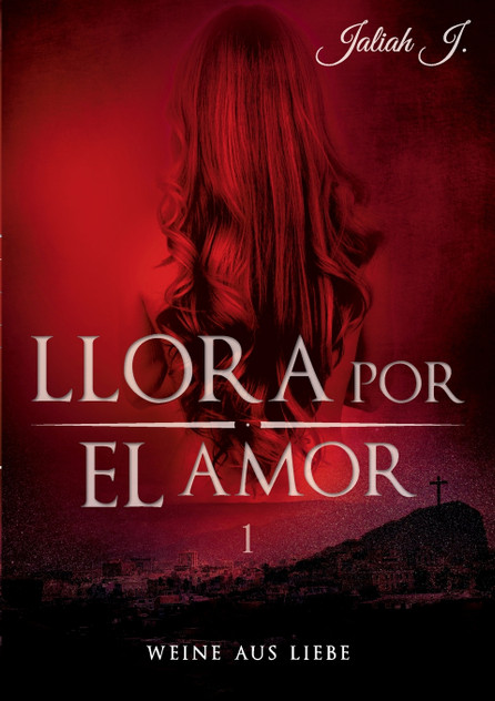 Llora por el amor Llora por el amor