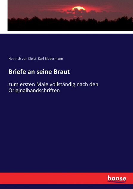 Briefe an seine Braut Briefe an seine Braut