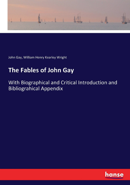 The Fables of John Gay The Fables of John Gay